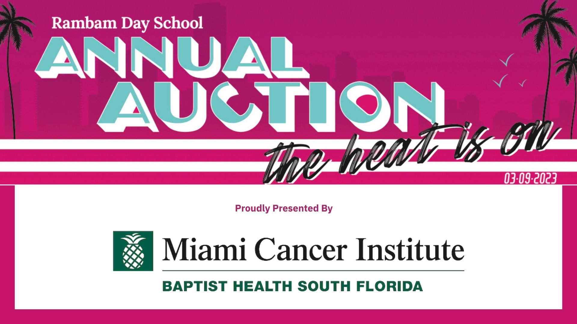 Rambam Day School Annual Auction - The Heat is On!