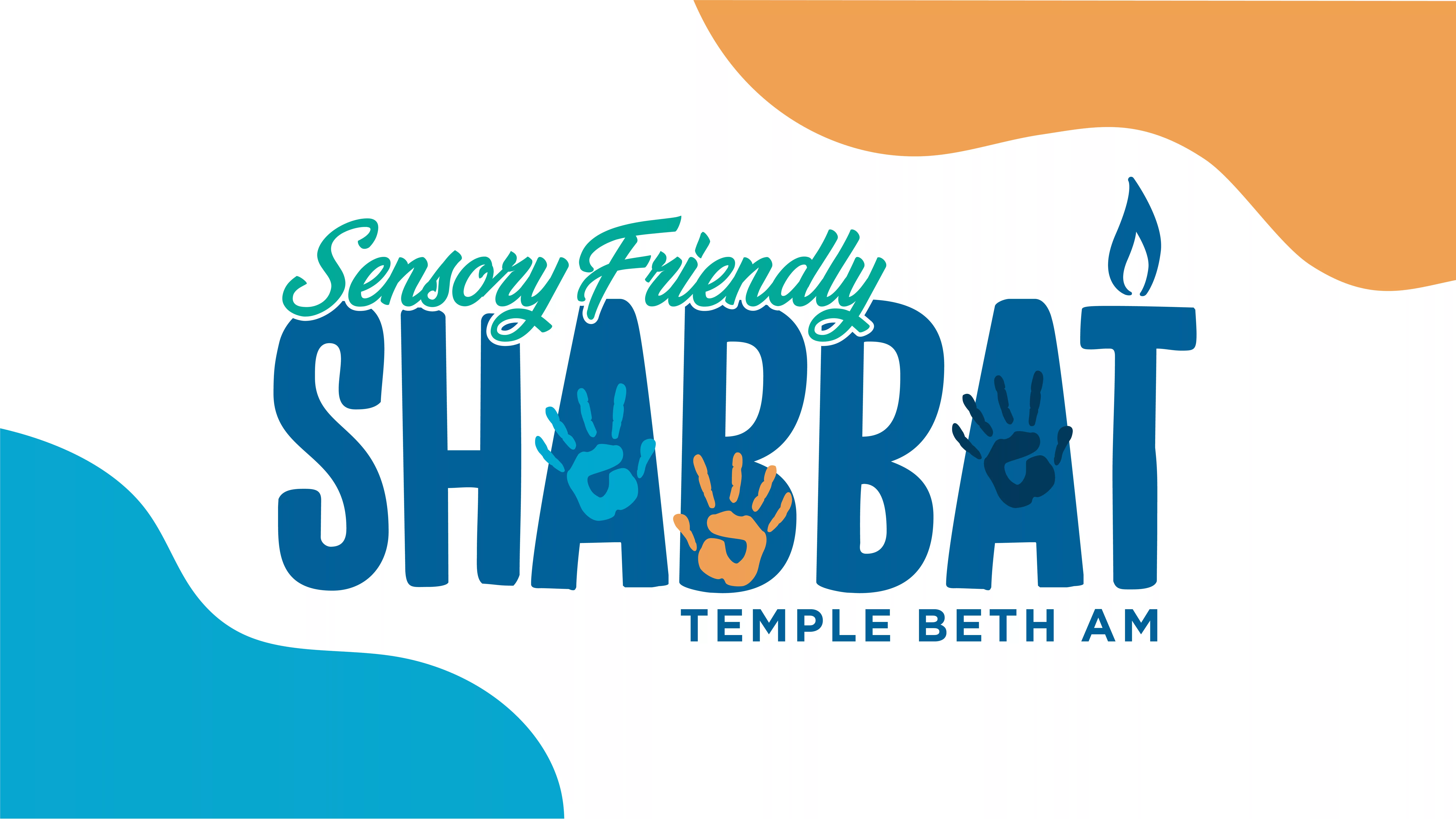 Sensory Friendly Shabbat Temple Beth AM Banner