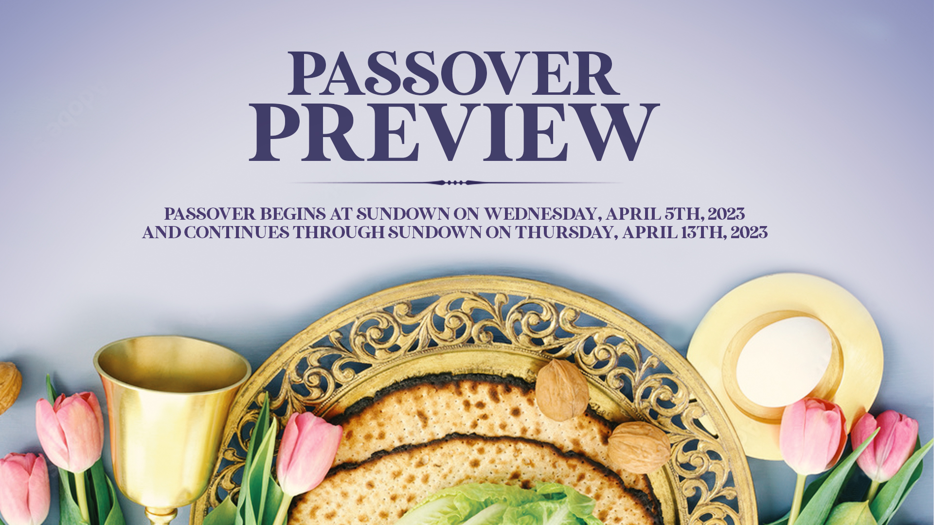 Passover Begins Temple Beth Am