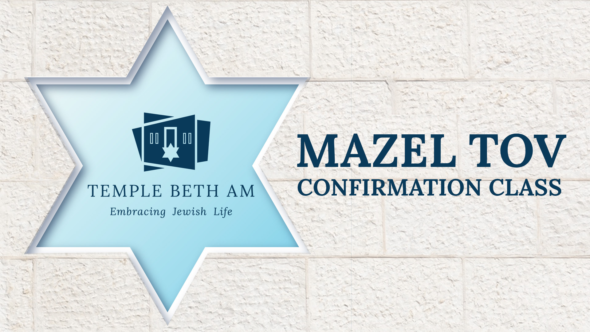 Temple Beth Am Logo Star of David Mazel tov confirmation class