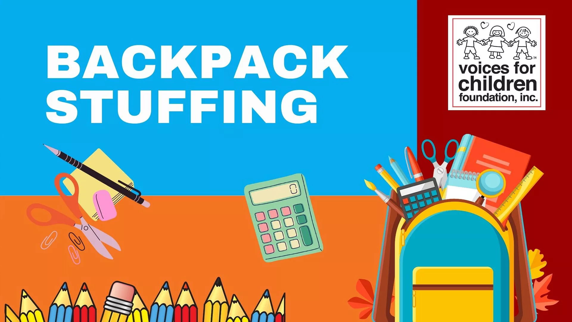 backpack stuffing with Voices for Children Foundation