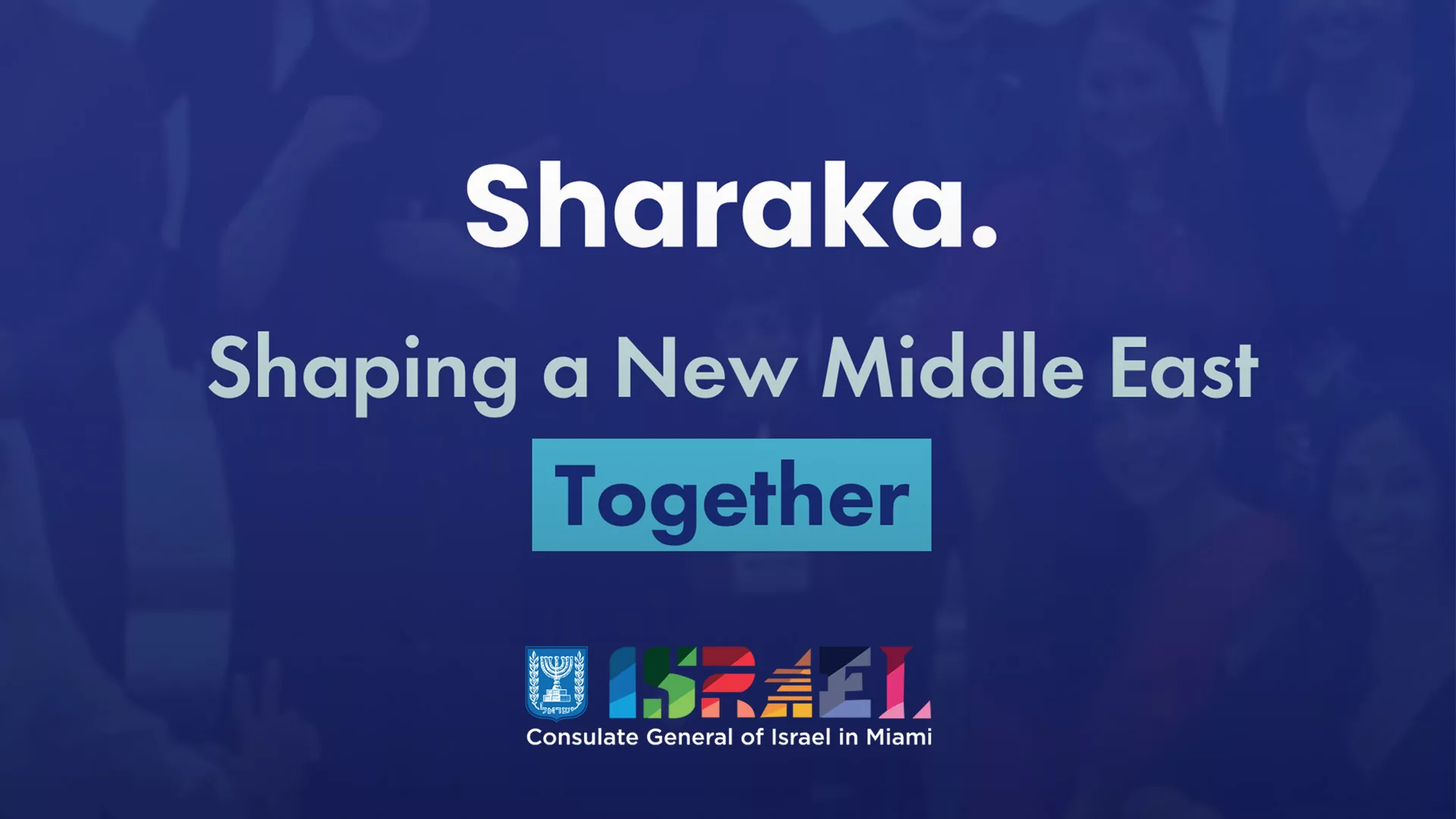 Shaping a New Middle East Together Sharaka Banner