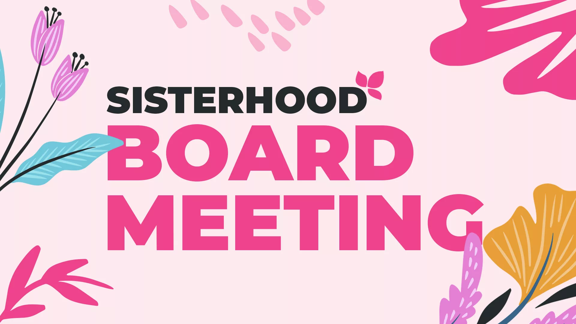 Sisterhood Board Meeting Banner