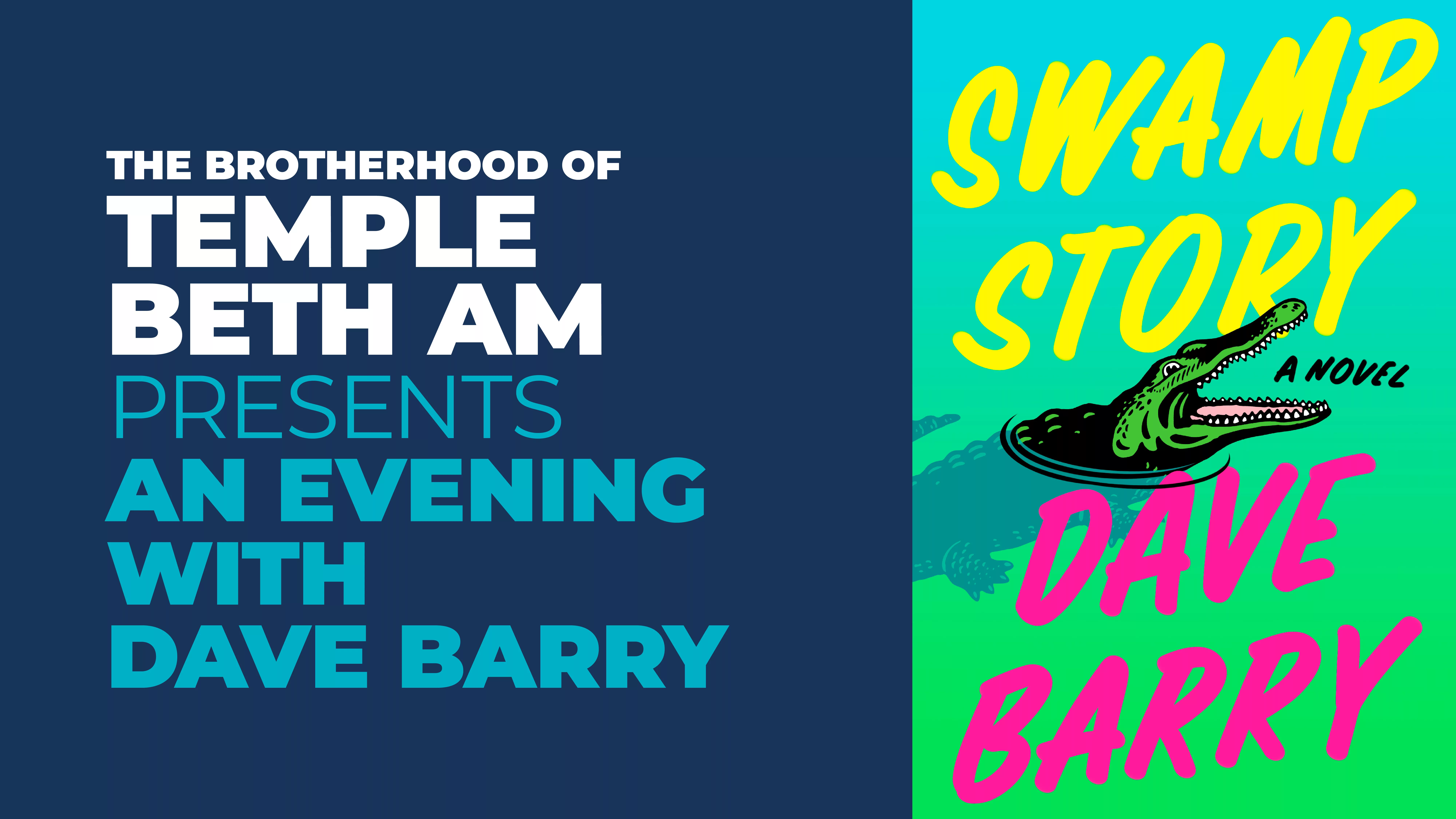 Swamp Story by Dave Barry book cover, temple beth am presents an evening with dave barry