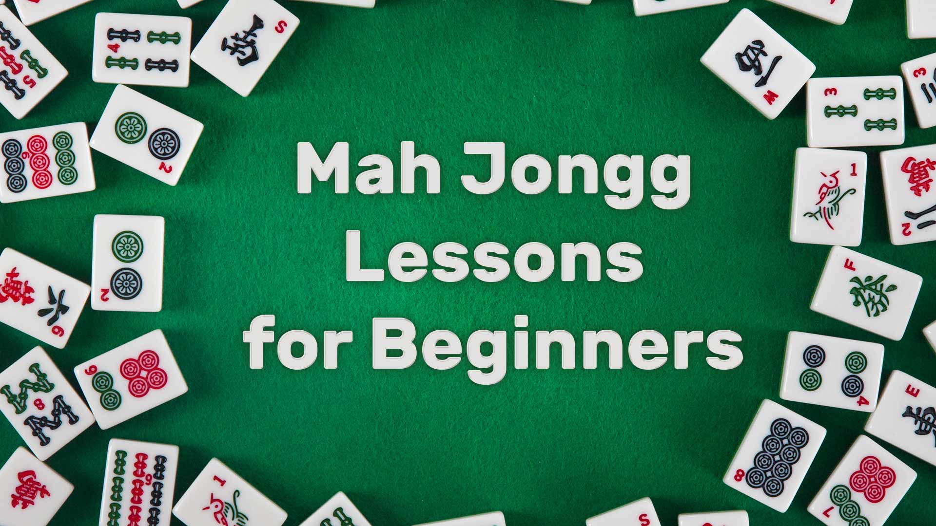 mah jongg lessons for beginners