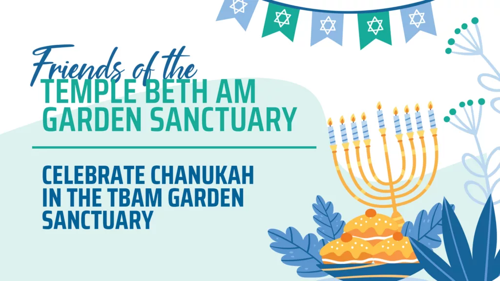Chanukah in the garden