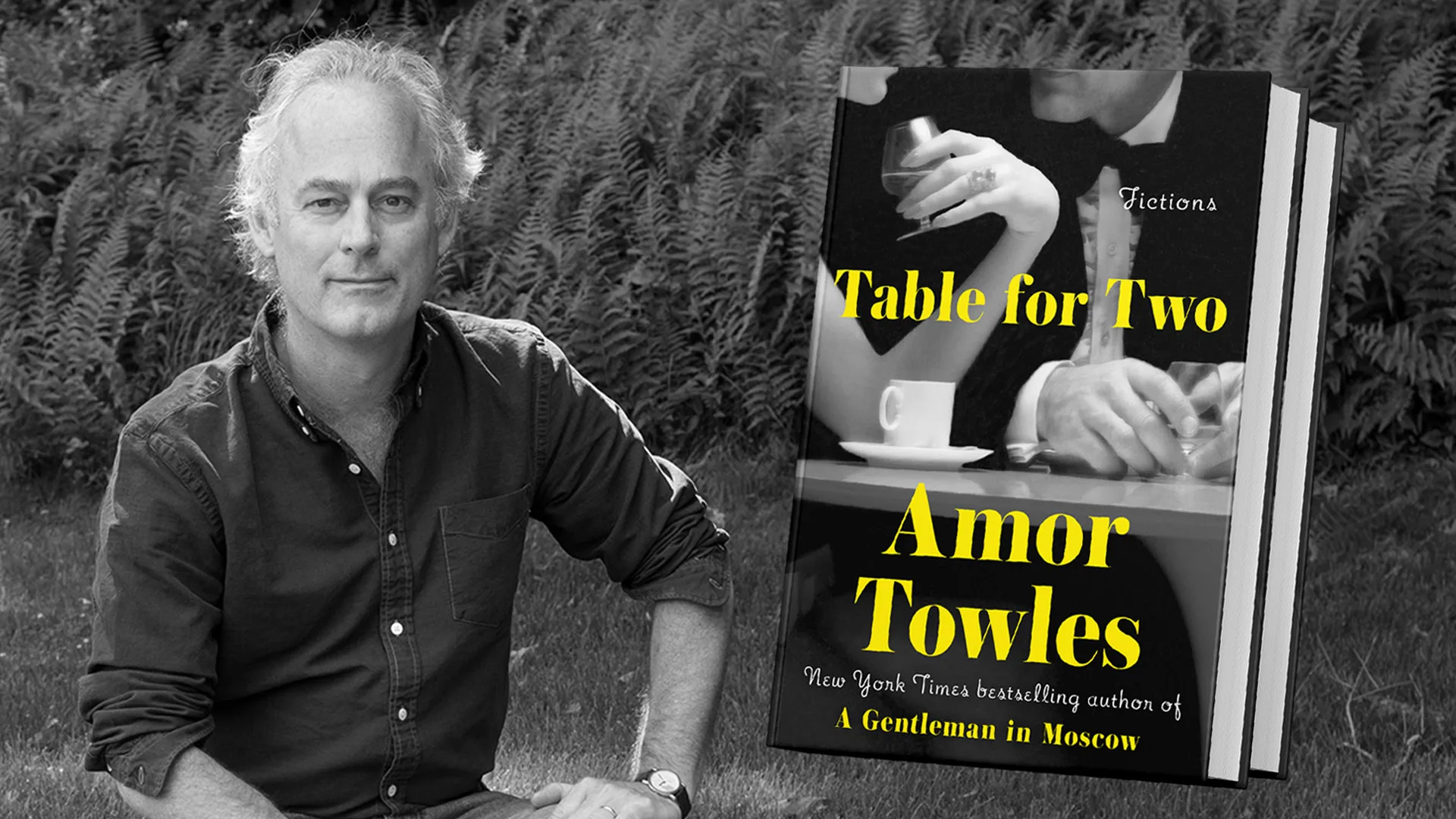 Amor Towles: Table for Two