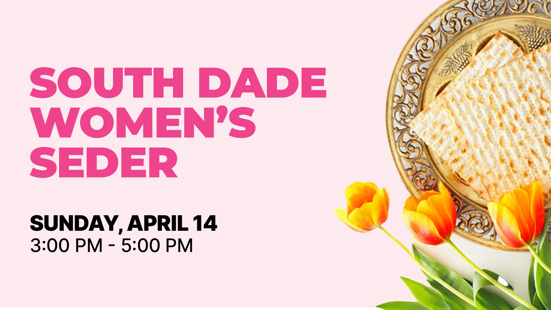 South Dade Women's Seder Web Banner