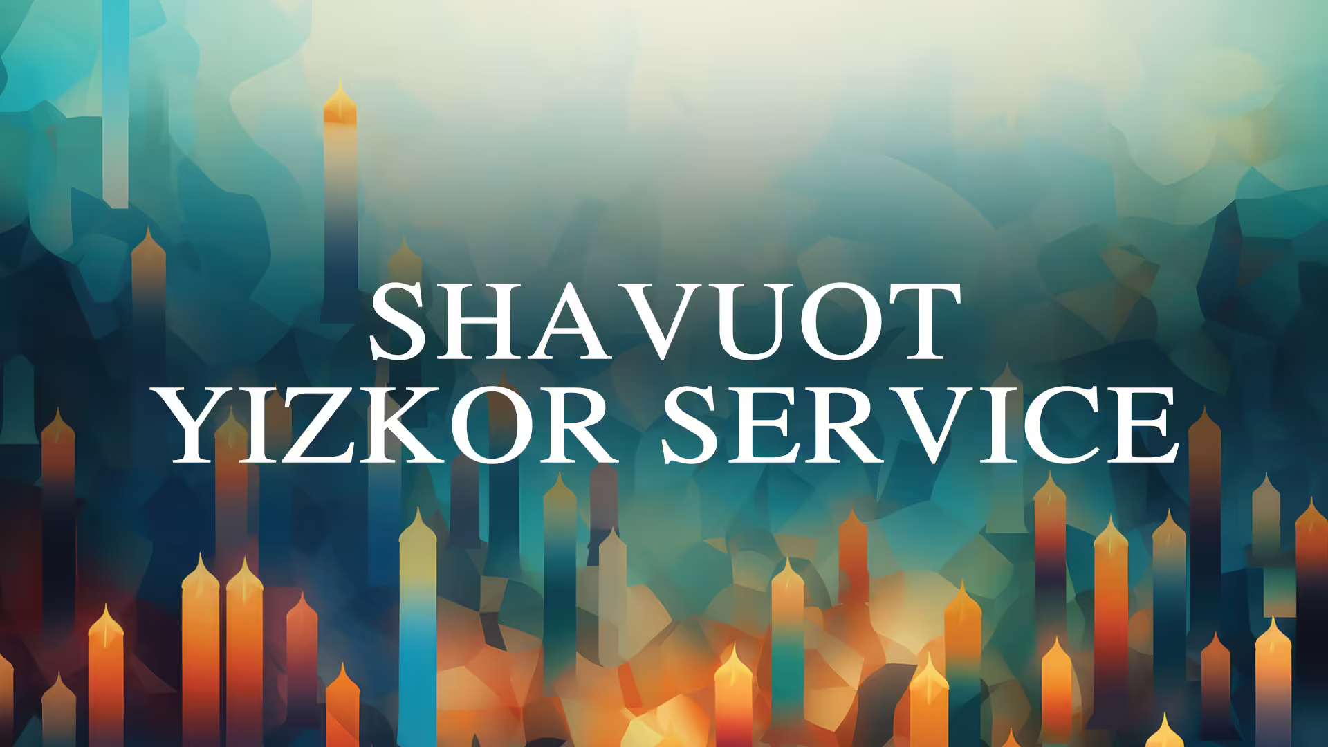 Shavuot Yizkor Service Web Banner