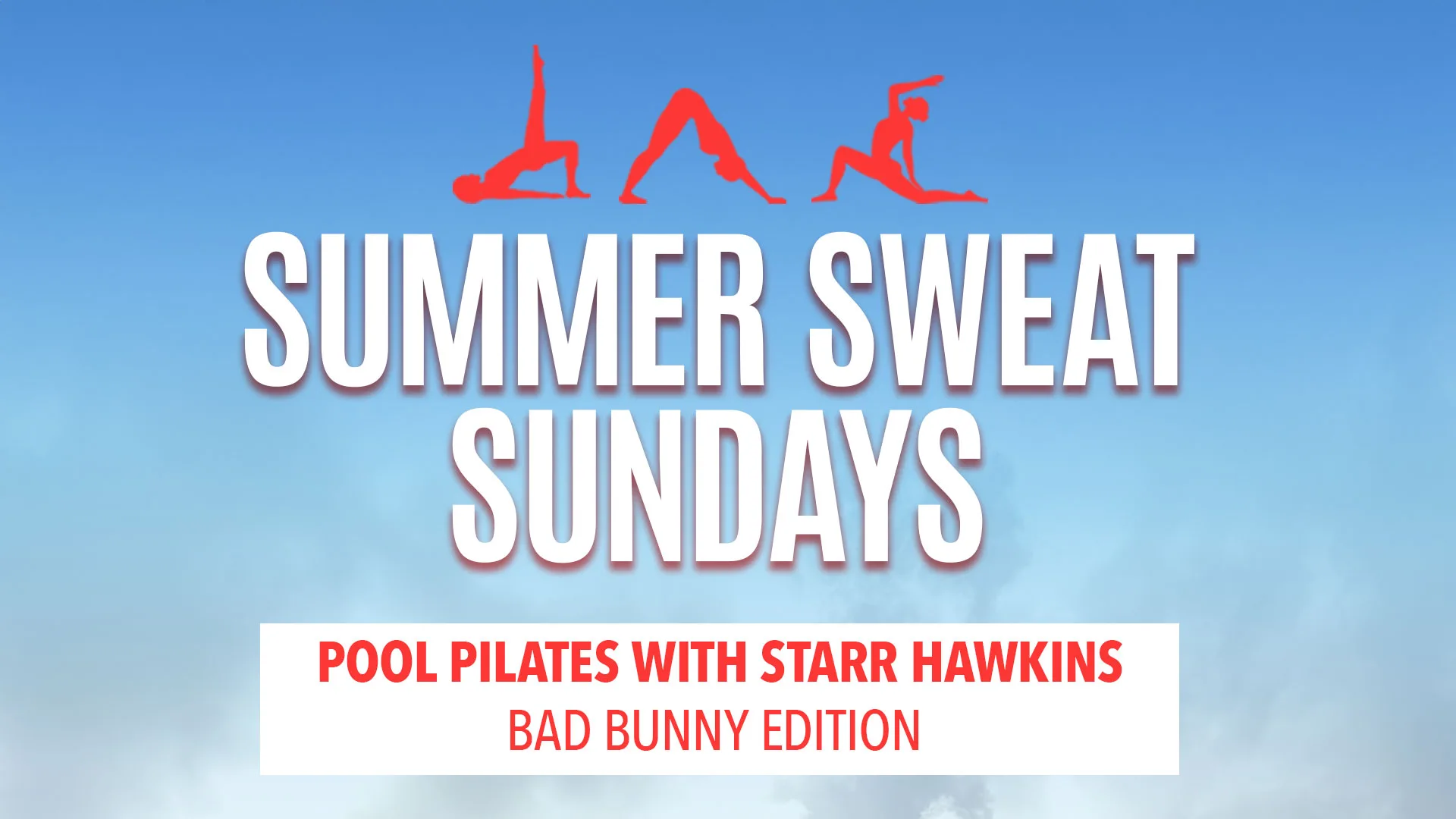 Summer-Sweat-Sundays-starr web banner
