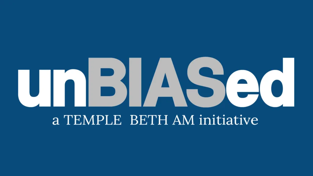 Bnbiased a Temple Beth Am initiative
