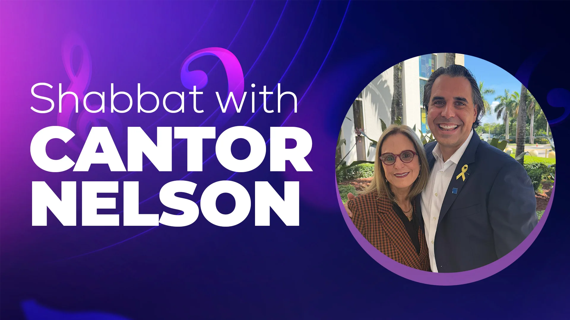 Shabbat with Cantor Nelson