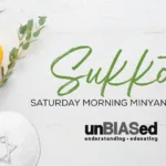 Sukkot unBIASed