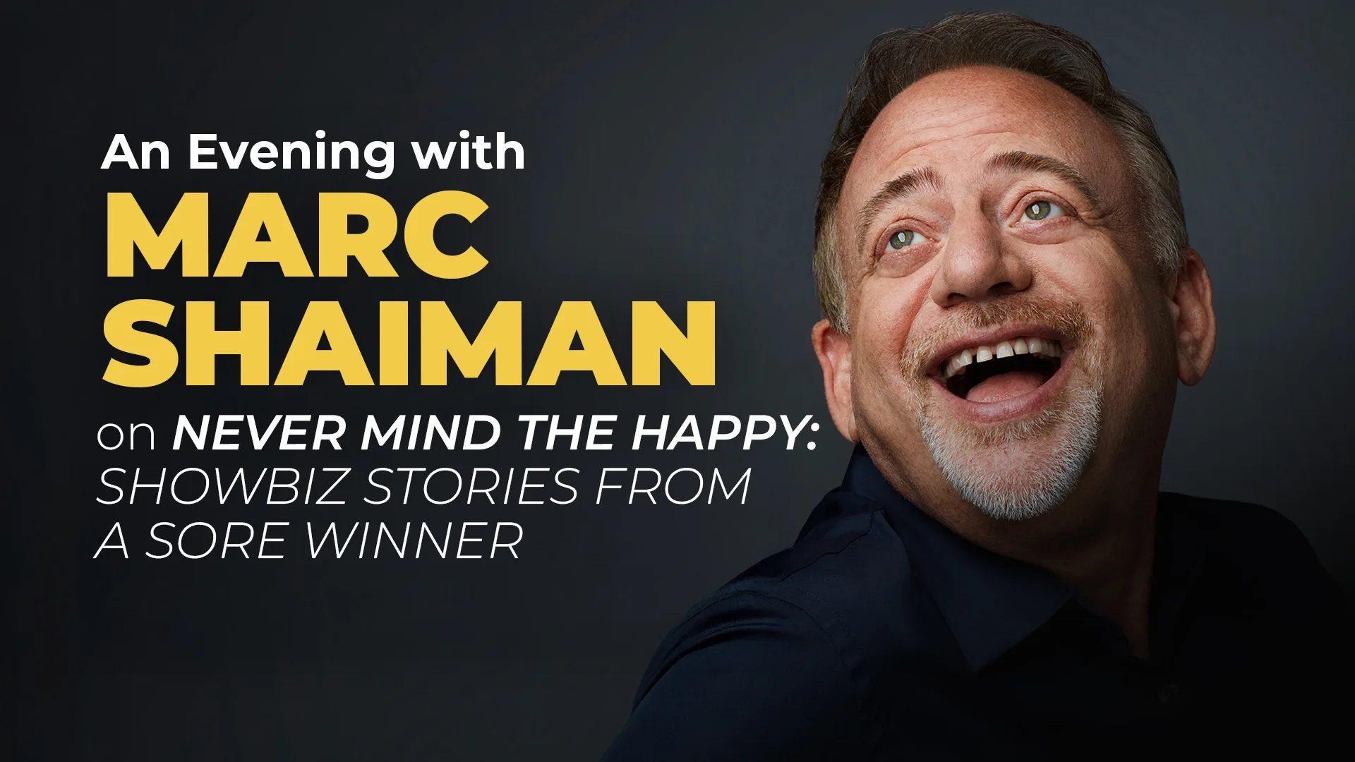 An Evening with Marc Shaiman on Never Mind the Happy