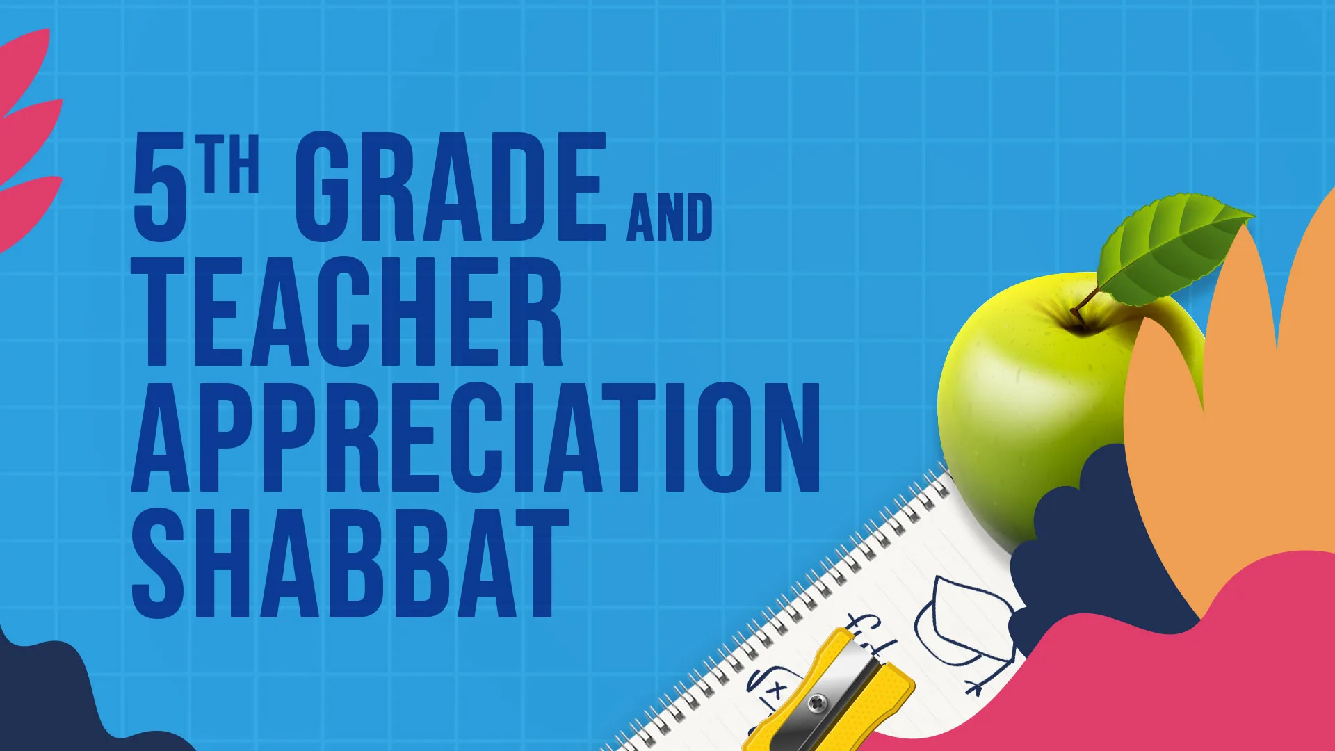 5th-grade-&-Teacher-Appreciation-Shabbat