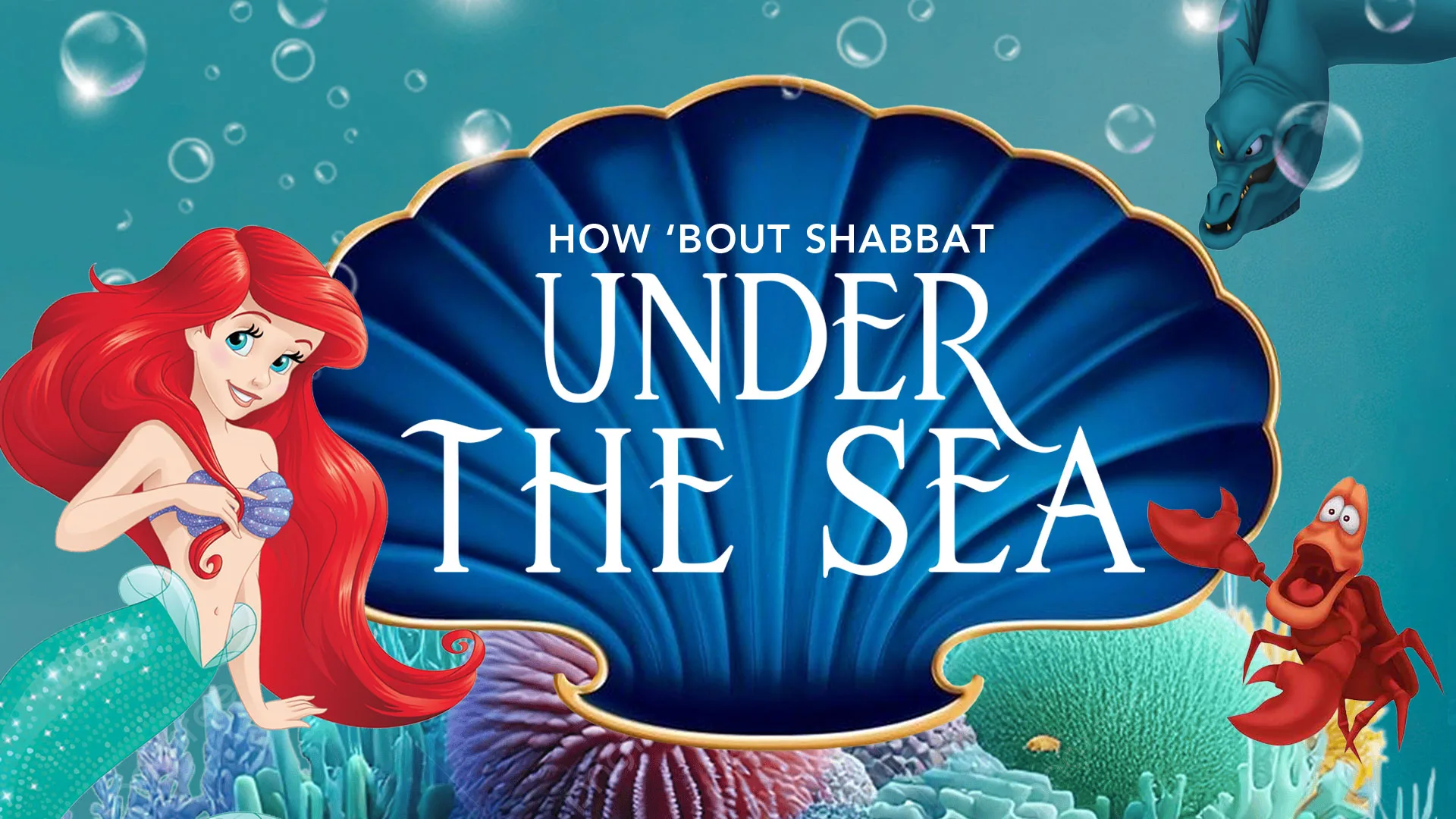 How ‘Bout Shabbat: Under The Sea