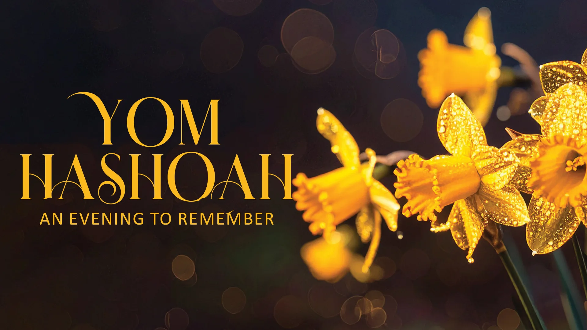 Yom Hashoah: An Evening to Remember