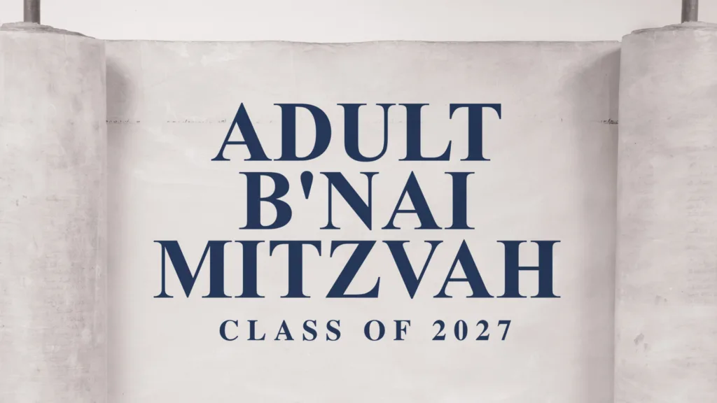 Adult Bnai Mitzvah
