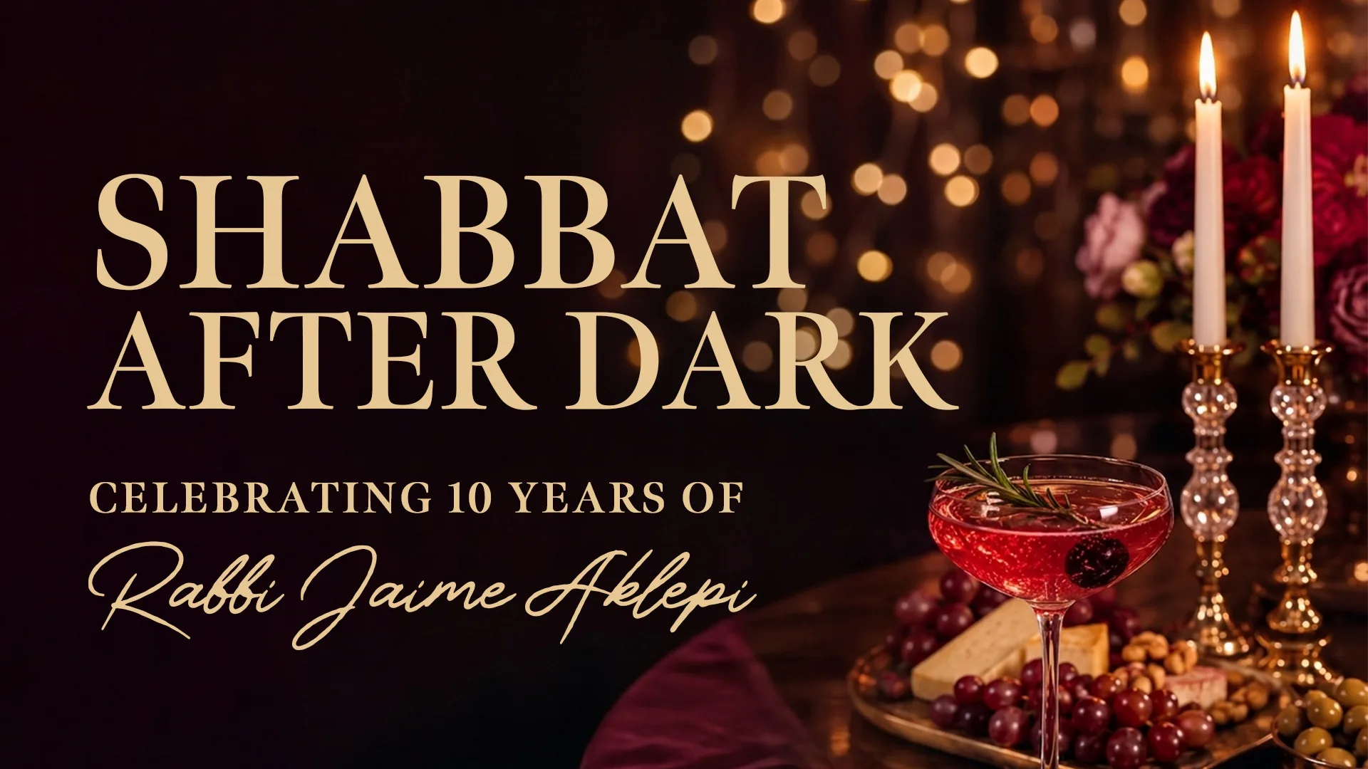 shabbat after dark celebrating 10 years of rabbi jaime aklepi web banner