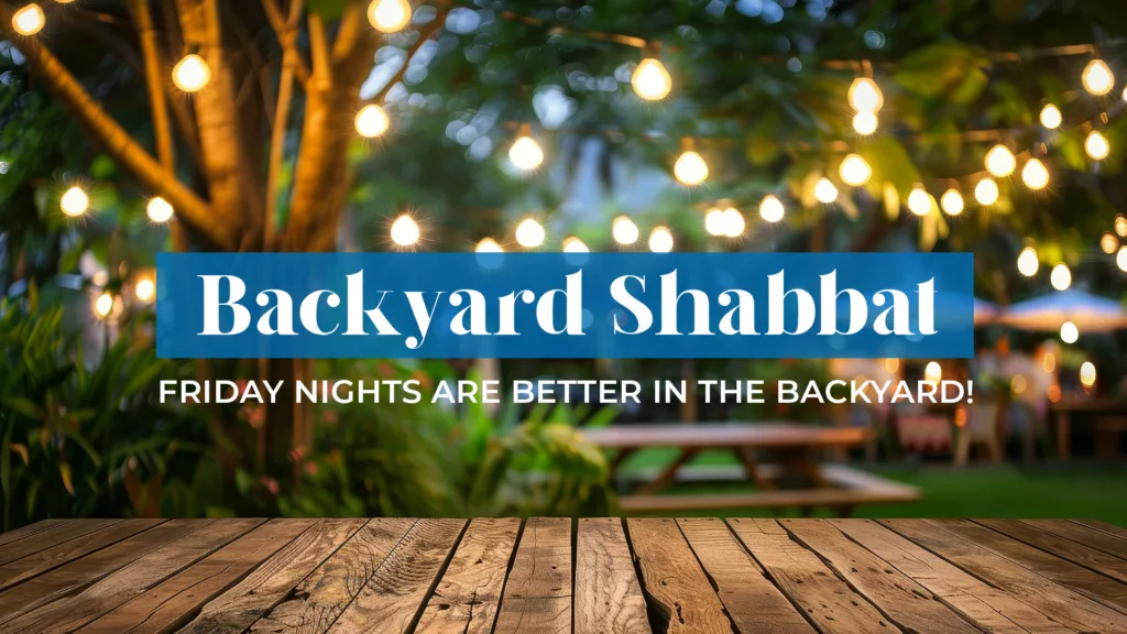 backyard shabbat